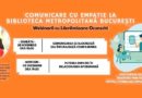 „Comunicarea cu empatie”, webinarii gratuite la Biblioteca Metropolitană București